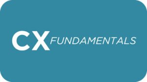 CX Fundamentals