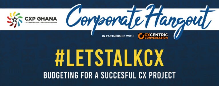 Corporate Hangout – Budgeting for a successful CX project