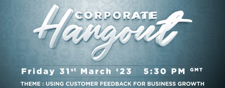 Corporate Hangout – March 31st ’23